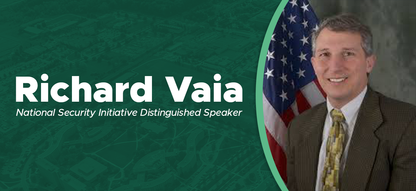 Richard Vaia, National Security initiative Distinguished Speaker